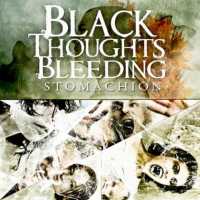 Black Thoughts Bleeding - Stomachion large album art
